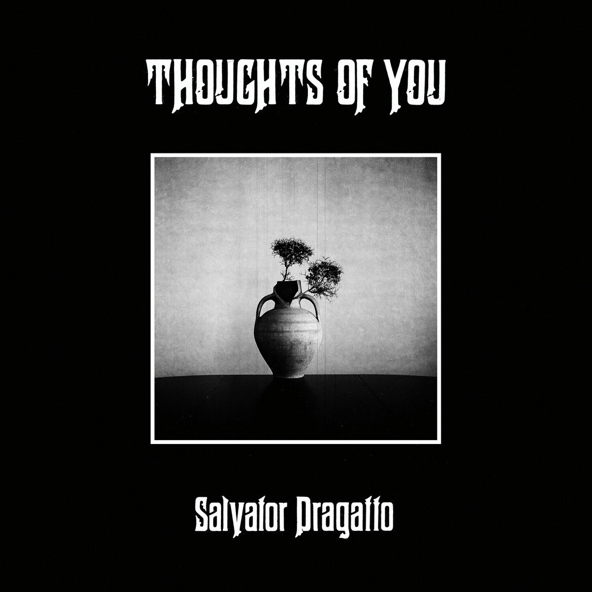 Thuoghts Of You