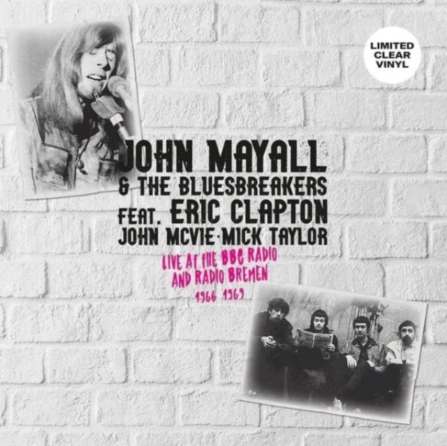 John & The Bluesbreakers Feat. Eric Clapton; John Mcvie; Mick Taylor Mayall - Live At The Bbc Radio & Radio Bremen 1966-1969 - LP Vinyl
