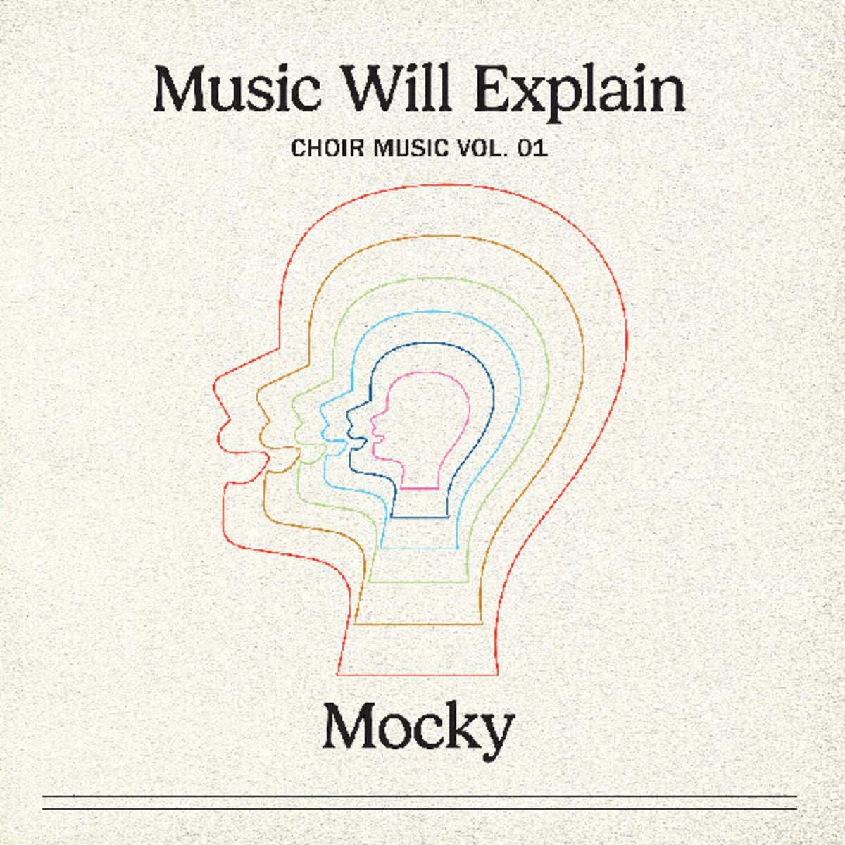 Music Will Explain (Choir Music Vol. 1)