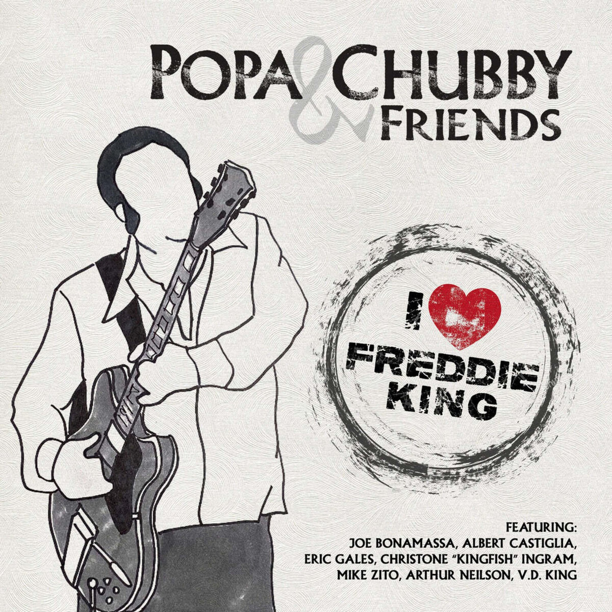 Fight Is On & I Love Freddie King