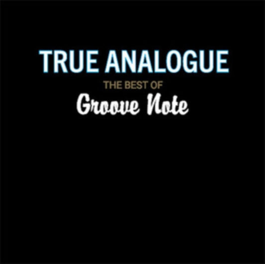 True Audiophile The Best Of Groove Note