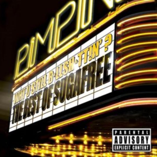 Suga Free - Why U Still Bullshittin'?: The Best Of Suga Free - CD