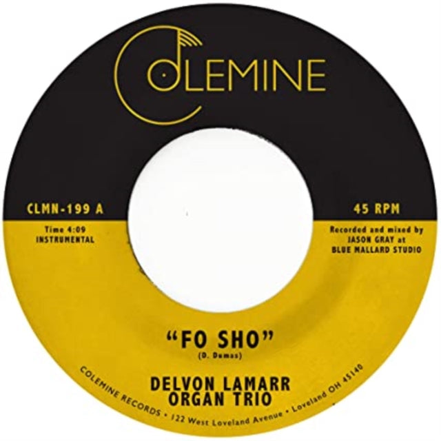 This 7 Inch Vinyl is brand new.Format: 7 Inch VinylMusic Style: InstrumentalThis item's title is: Fo Sho (Pink 7Inch)Artist: Delvon Lamarr Organ TrioLabel: COLEMINE RECORDSBarcode: 674862654956Release Date: 10/23/2020