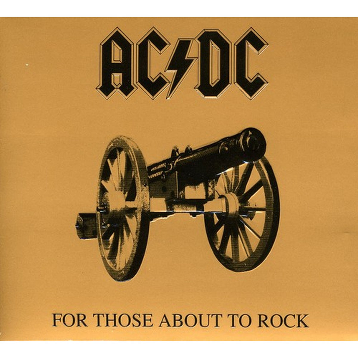 Let There Be Rock & For Those About To Rock