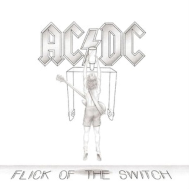 Let There Be Rock & Flick Of The Switch