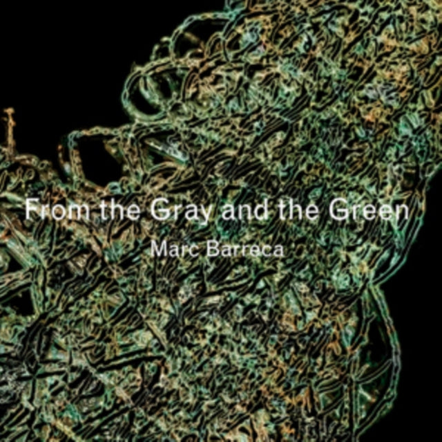From The Gray & The Green
