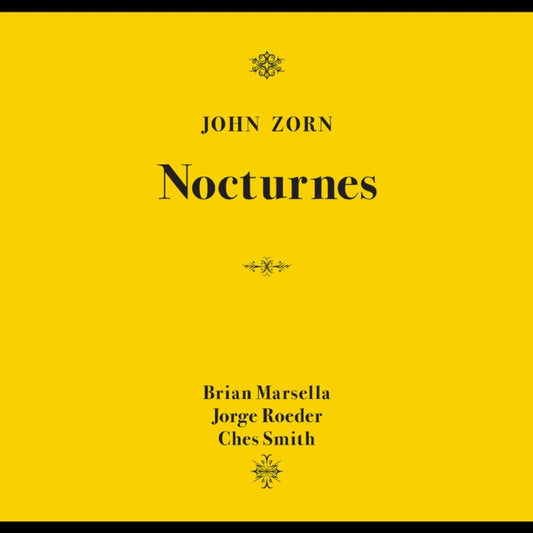 This CD is brand new.Format: CDThis item's title is: NocturnesArtist: John ZornBarcode: 702397932628Release Date: 10/17/2025