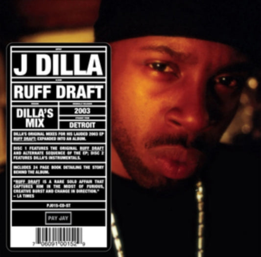 Ruff Draft : Dilla's Mix