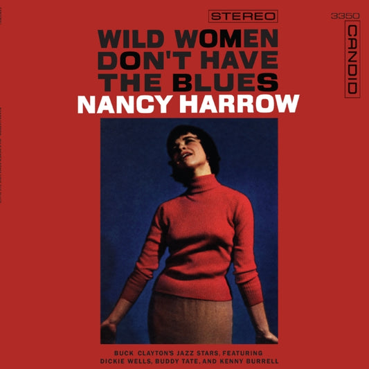 This LP Vinyl is brand new.Format: LP VinylThis item's title is: Wild Women Don't Have The BluesArtist: Nancy HarrowLabel: CandidBarcode: 708857335015Release Date: 3/14/2025