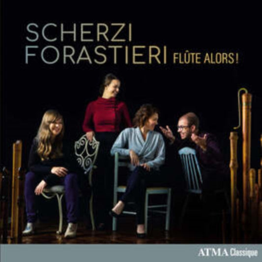 Flute Alors! - Scherzi Forastieri - CD