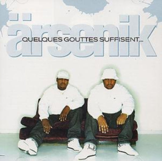 Arsenik - Quelques Gouttes Suffisent - CD