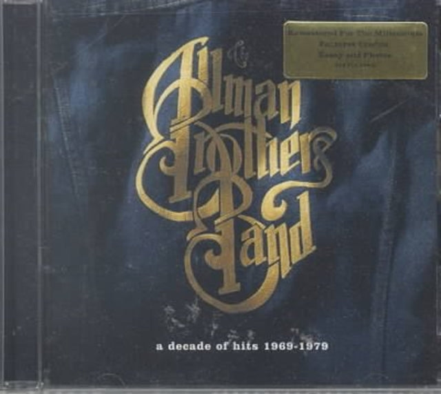 Decade Of Hits 1969 - 1979 & Allman Brothers Band & Live At Fillmore East & Eat A Peach & Brothers & Sisters