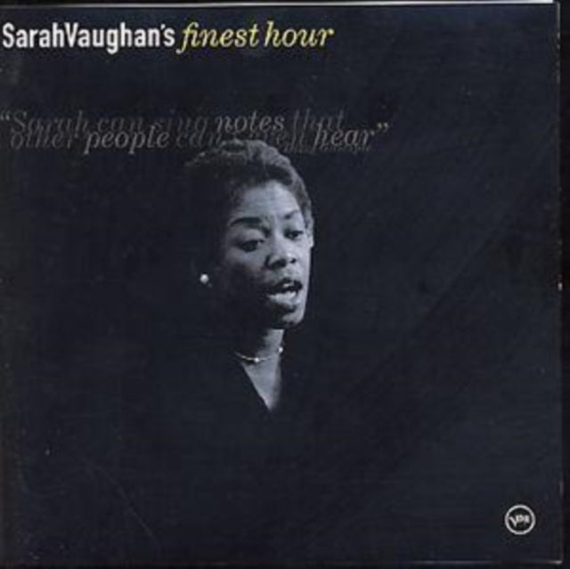 This CD is brand new.Format: CDMusic Style: BopThis item's title is: Sarah Vaughan's Finest HourArtist: Sarah VaughanLabel: Verve RecordsBarcode: 731454359726Release Date: 6/13/2000