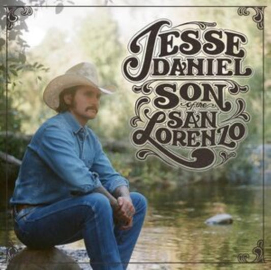 Jesse Daniel - Son Of The San Lorenzo  - CD