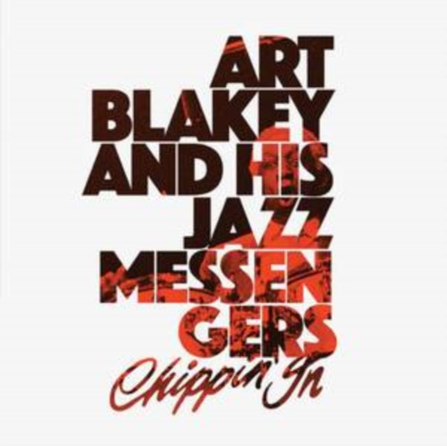 Product Image : This LP Vinyl is brand new.<br>Format: LP Vinyl<br>Music Style: Hard Bop<br>This item's title is: Chippin In (2LP/Clear Vinyl/180G)<br>Artist: Art & The Jazz Messengers Blakey<br>Label: TIDAL WAVES MUSIC<br>Barcode: 735202315132<br>Release Date: 4/29/2022