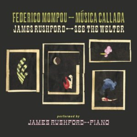 Product Image : This CD is brand new.<br>Format: CD<br>Music Style: Modern<br>This item's title is: Musica Callada / See The Welter<br>Artist: James Rushford<br>Barcode: 744790142839<br>Release Date: 10/30/2020