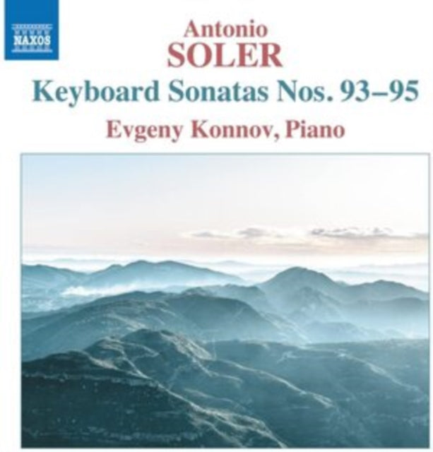 Product Image : This CD is brand new.<br>Format: CD<br>This item's title is: Soler: Keyboard Sonatas, Nos. 93-95<br>Artist: Evgeny Konnov<br>Barcode: 747313434473<br>Release Date: 3/25/2022