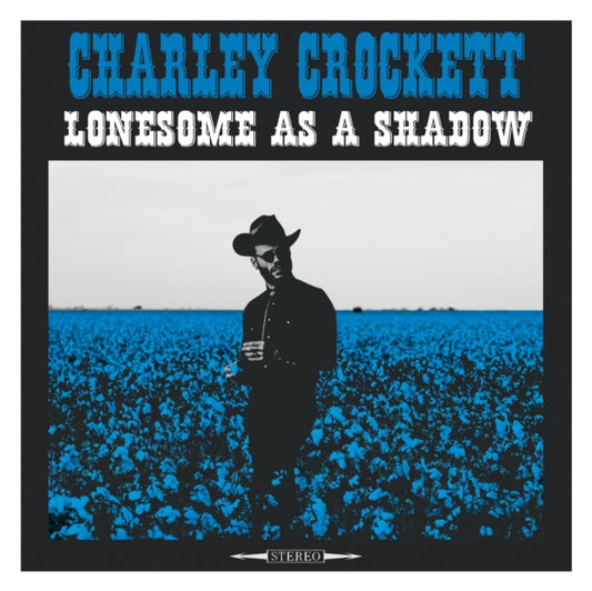 This CD is brand new.Format: CDThis item's title is: Lonesome As A ShadowArtist: Charley CrockettBarcode: 752830933040Release Date: 4/20/2018