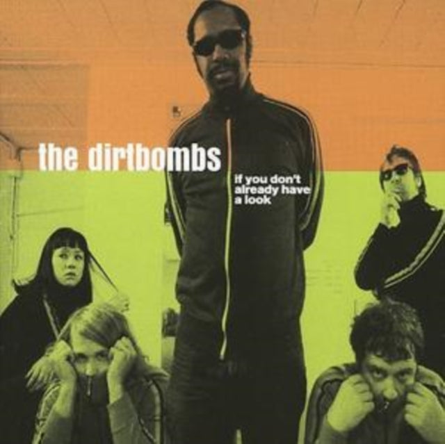 This CD is brand new.Format: CDMusic Style: SchlagerThis item's title is: If You Don’T Already Have A LookArtist: DirtbombsLabel: IN THE REDBarcode: 759718512724Release Date: 1/6/2017