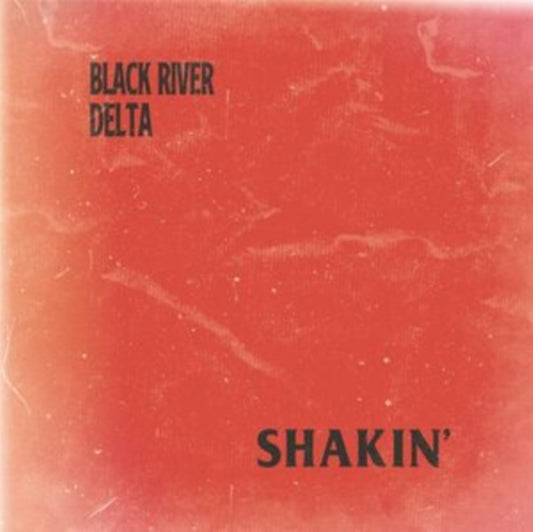 This LP Vinyl is brand new.Format: LP VinylMusic Style: CountryThis item's title is: Shakin'Artist: Black River DeltaLabel: SOFABURN RECORDSBarcode: 760137591412Release Date: 7/2/2021
