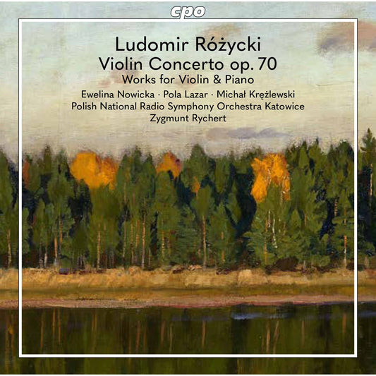 Rozycki: Violin Works