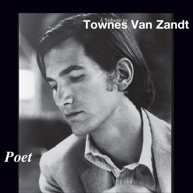 Product Image : This CD is brand new.<br>Format: CD<br>Music Style: Country<br>This item's title is: Poet: Tribute To Townes Van Zandt / Various<br>Artist: Various Artists<br>Label: TVZ Records<br>Barcode: 767981117423<br>Release Date: 7/3/2009