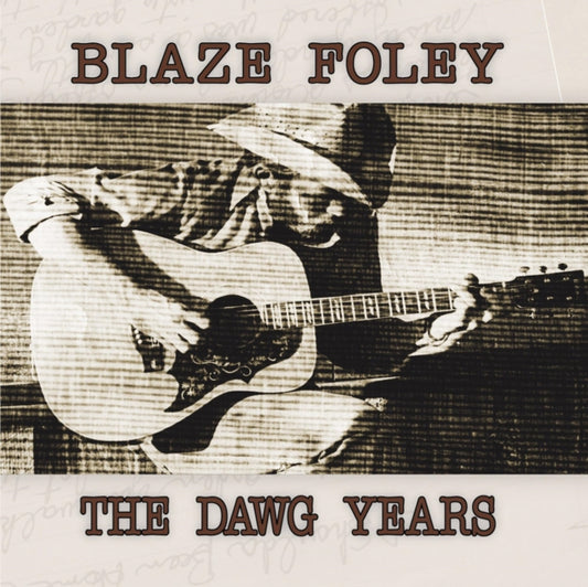 Blaze Foley - Dawg Years - LP Vinyl
