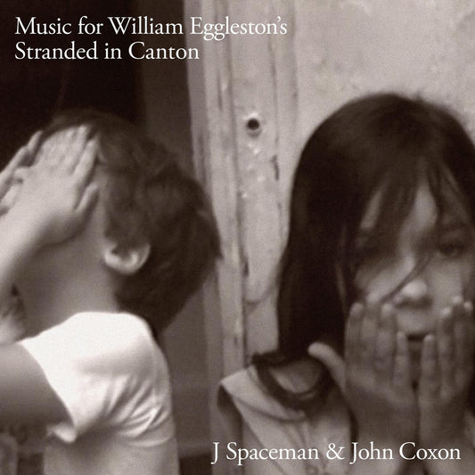 Music For William Eggleston's Stranded In Canton (140G)