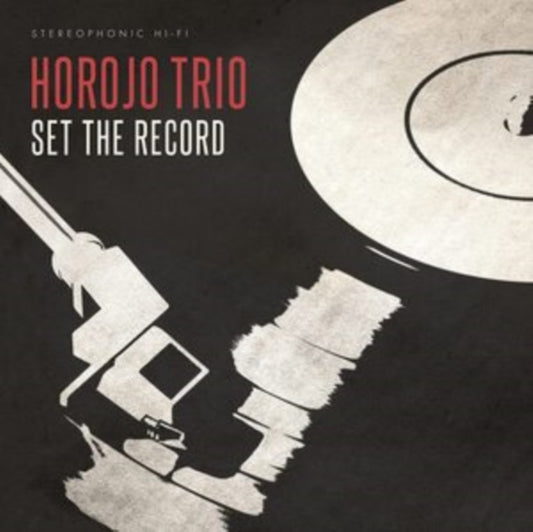 This LP Vinyl is brand new.Format: LP VinylThis item's title is: Set The RecordArtist: Horojo TrioLabel: STONY PLAINBarcode: 772532144612Release Date: 5/20/2022