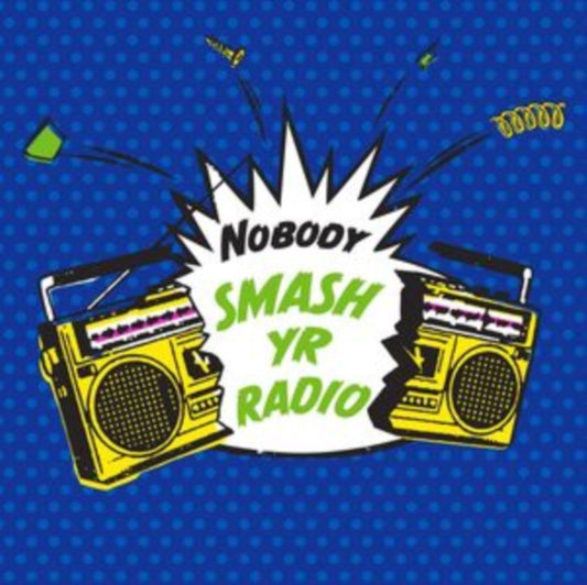 Product Image : This 7 inch Vinyl is brand new.<br>Format: 7 inch Vinyl<br>Music Style: Abstract<br>This item's title is: Smash Yr Radio B/W Velvet Cove<br>Artist: Nobody<br>Label: UBIQUITY RECORDS<br>Barcode: 780661137313<br>Release Date: 3/1/2019