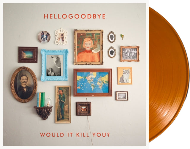 Product Image : This LP Vinyl is brand new.<br>Format: LP Vinyl<br>Music Style: Soul<br>This item's title is: Would It Kill You? (Orange Swirl LP Vinyl/150G)<br>Artist: Hellogoodbye<br>Label: CBS<br>Barcode: 790168658716<br>Release Date: 2/24/2023