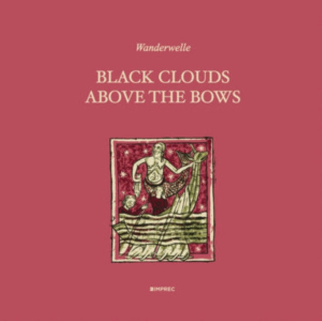 Product Image : This CD is brand new.<br>Format: CD<br>This item's title is: Black Clouds Above The Bows<br>Artist: Wanderwelle<br>Label: IMPORTANT RECORDS<br>Barcode: 793447550725<br>Release Date: 6/17/2022