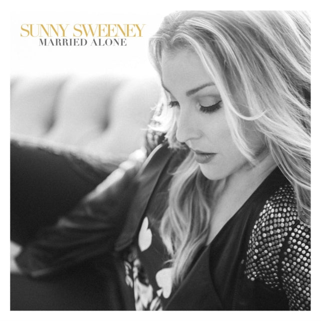 Sunny Sweeney - Married Alone - LP Vinyl