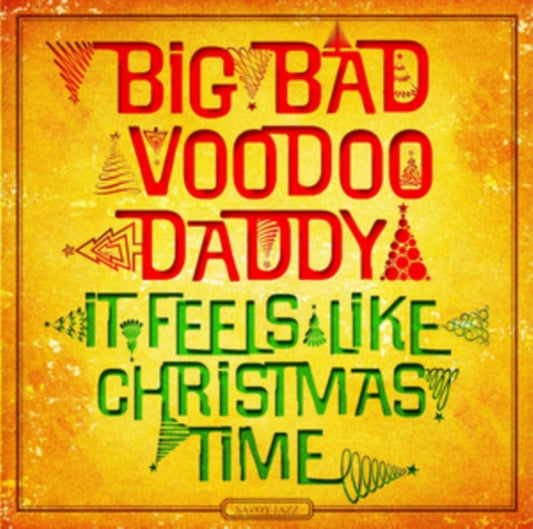 This CD is brand new.Format: CDMusic Style: SwingThis item's title is: It Feels Like Christmas TimeArtist: Big Bad Voodoo DaddyLabel: Savoy JazzBarcode: 795041792129Release Date: 10/22/2013