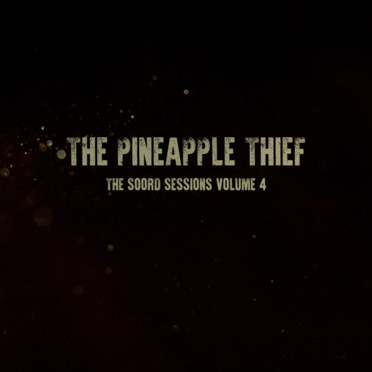 This LP Vinyl is brand new.Format: LP VinylMusic Style: Prog RockThis item's title is: Soord Sessions: Volume 4Artist: Pineapple ThiefLabel: KSCOPEBarcode: 802644809212Release Date: 12/18/2020