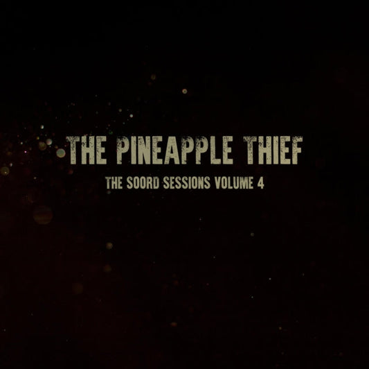 Product Image : This LP Vinyl is brand new.<br>Format: LP Vinyl<br>Music Style: Prog Rock<br>This item's title is: Soord Sessions: Volume 4<br>Artist: Pineapple Thief<br>Label: KSCOPE<br>Barcode: 802644809212<br>Release Date: 12/18/2020