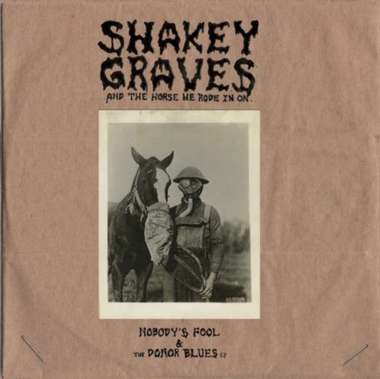 This LP Vinyl is brand new.Format: LP VinylMusic Style: FolkThis item's title is: Shakey Graves & The Horse He Rode In On (Nobody's Fool & The Donor Blues Ep)Artist: Shakey GravesLabel: DUALTONE MUSIC GROUPBarcode: 803020182110Release Date: 6/30/2017