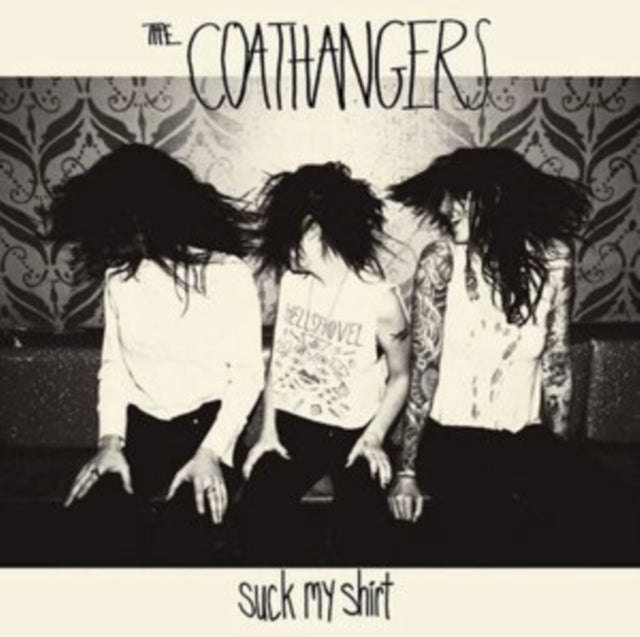 This LP Vinyl is brand new.Format: LP VinylMusic Style: Garage RockThis item's title is: Suck My Shirt (Zombie Green LP Vinyl)Artist: CoathangersLabel: Suicide SqueezeBarcode: 803238092416Release Date: 3/18/2014