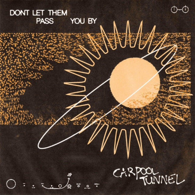 This LP Vinyl is brand new.Format: LP VinylThis item's title is: Don't Let Them Pass You ByArtist: Carpool TunnelBarcode: 810540035635Release Date: 10/20/2023
