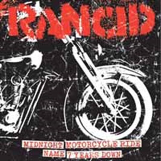 This 7 Inch Vinyl is brand new.Format: 7 Inch VinylThis item's title is: Midnight + Motorcycle Ride / Name + 7 Years DownArtist: RancidBarcode: 819162010099Release Date: 12/7/2012
