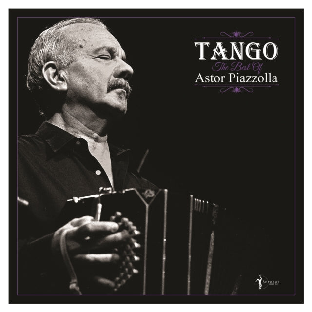 Astor Piazzolla - Tango: The Best Of Astor Piazzolla - LP Vinyl