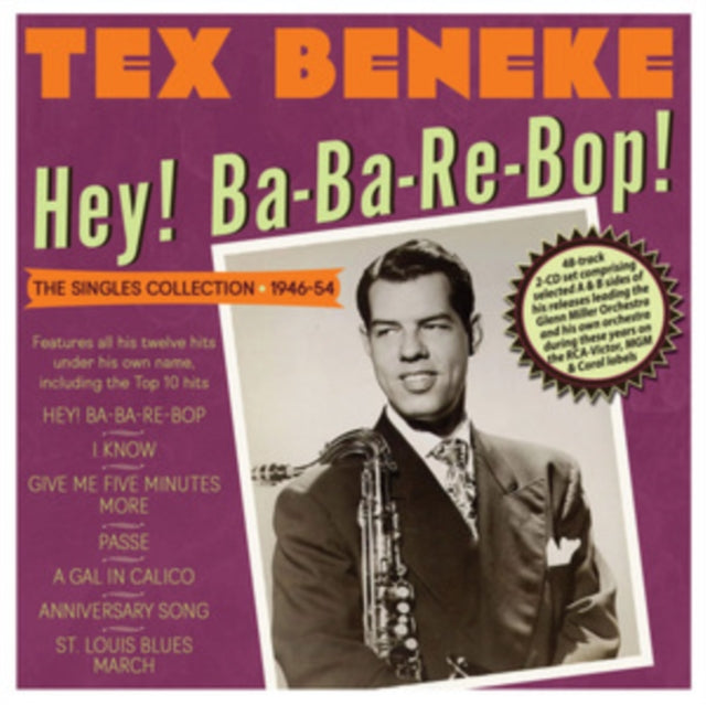 Product Image : This CD is brand new.<br>Format: CD<br>This item's title is: Hey! Ba-Ba-Re-Bop! The Singles Collection 1946-54 (2CD)<br>Artist: Tex Beneke<br>Barcode: 824046344320<br>Release Date: 10/7/2022