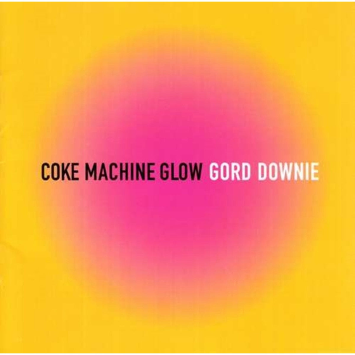 Coke Machine Glow (Reissue)