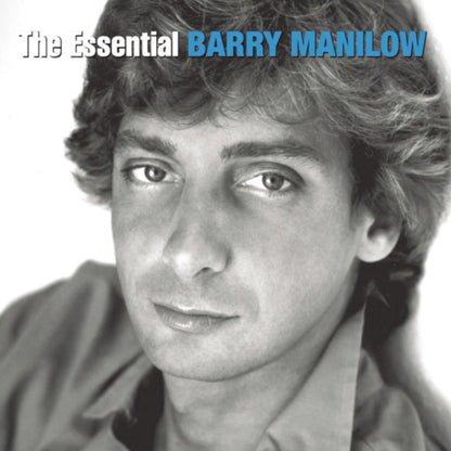 Essential Barry Manilow & Even Now