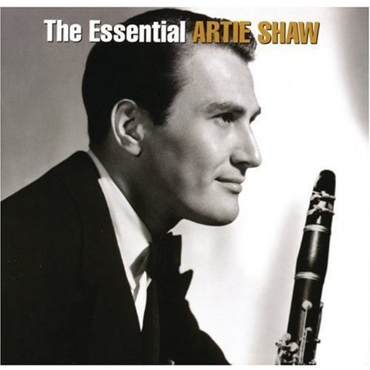 Essential Artie Shaw