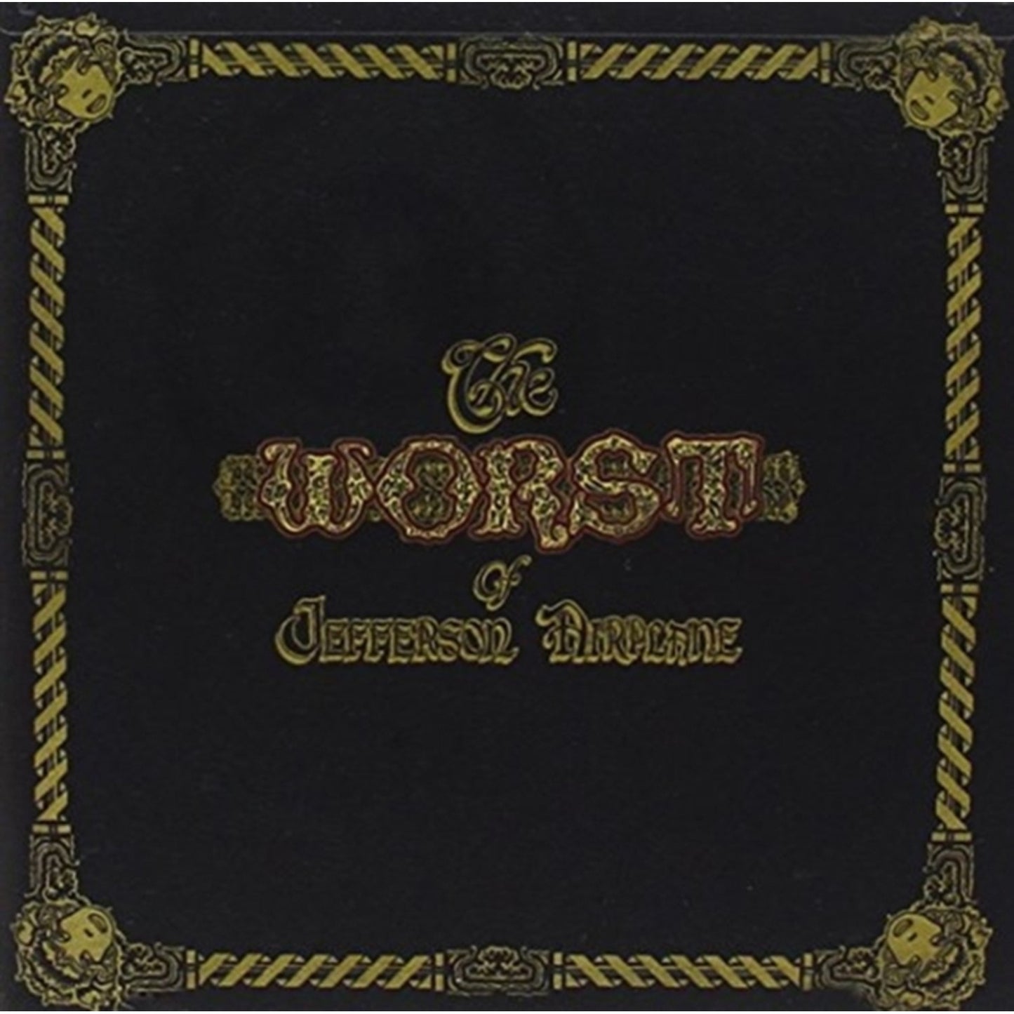 Worst Of Jefferson Airplane & Jefferson Airplane Takes Off