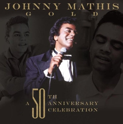 16 Most Requested Songs & Essential Johnny Mathis & 50Th Anniversary Celebration