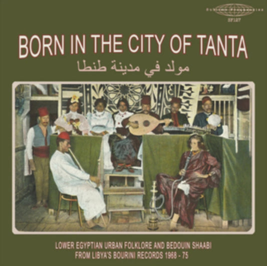 This LP Vinyl is brand new.Format: LP VinylMusic Style: FolkThis item's title is: Born In The City Of Tanta/Lower Egyptian Urban Folklore/Bedouin Shaabi From Libya's Bourini RecordsArtist: Various ArtistsLabel: Sublime FrequenciesBarcode: 843563186633Release Date: 5/30/2025
