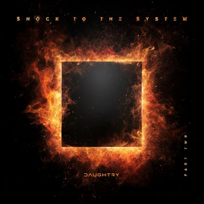 Shock To The System (Part One) (Ep) & Shock To The System (Part Two) Ep (X) & Daughtry