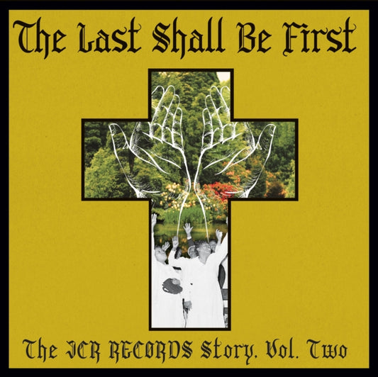 Product Image : This LP Vinyl is brand new.<br>Format: LP Vinyl<br>Music Style: Gospel<br>This item's title is: Last Shall Be First: The Jcr Records Story: Volume 2<br>Artist: Various Artists<br>Label: BIBLE & TIRE RECORDING CO.<br>Barcode: 854255000120<br>Release Date: 6/18/2021